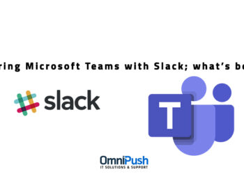 Comparing Microsoft Teams with Slack; what’s better?